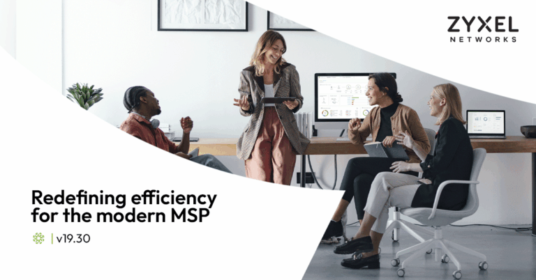 Zyxel Networks oferă furnizorilor de servicii IT mai multă putere pentru a se extinde și a crește